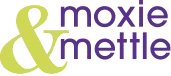 Moxie & Mettle