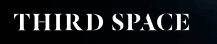 Third Space